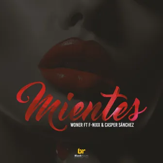 Mientes by Unknown Artist