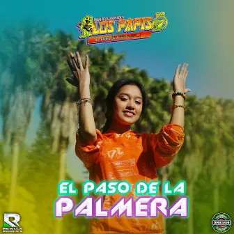 El Paso De La Palmera by Unknown Artist