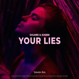 Your Lies by Zusebi