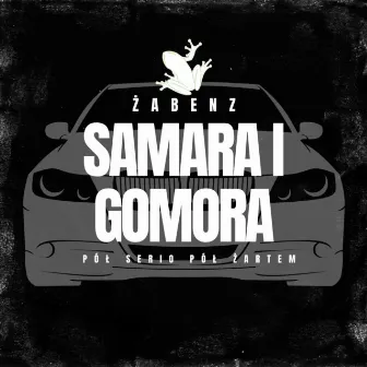 Samara i Gomora by Żabenz