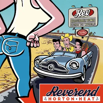 Hardscrabble Woman / Lying To Myself by The Reverend Horton Heat