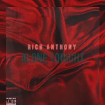 Alone Tonight by Rich Anthony