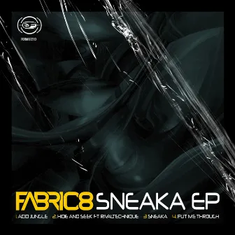 Sneaka EP by Fabric8