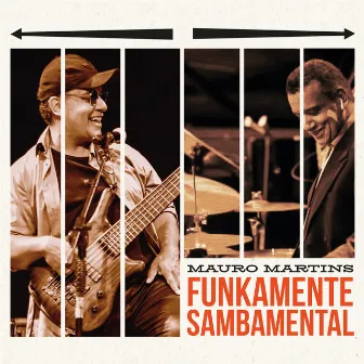 Funkamente Sambamental by Mauro Martins