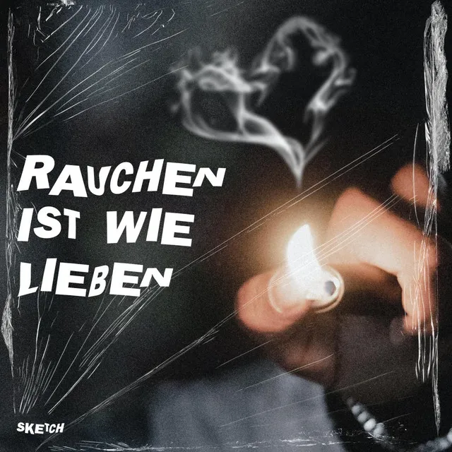 Rauchen ist wie Lieben