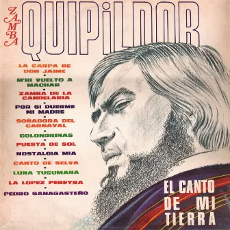 El Canto de Mi Tierra by Zamba Quipildor