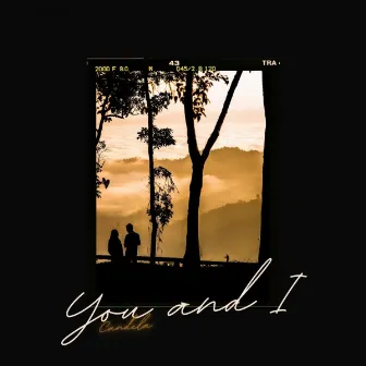 You and I by Candela