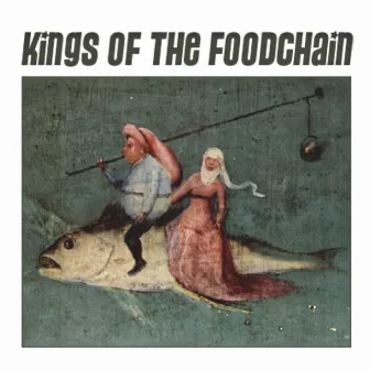 Kings of the Food Chain by Gary McGuinness