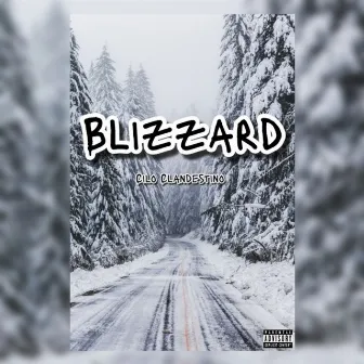 Blizzard by Cilo Clandestino