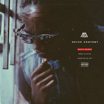 Never Content by Marty Grimes