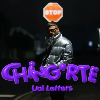 Ching*rte by Uai letters