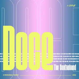 Doce by The Contraband