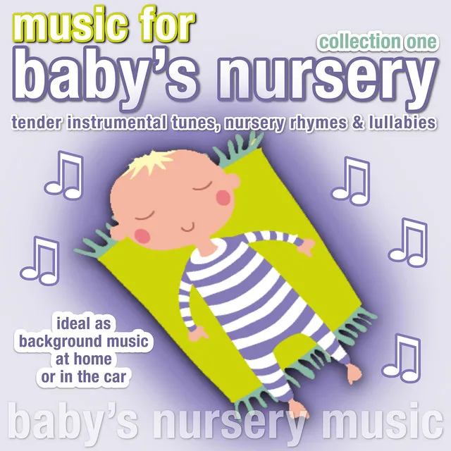 Music for Baby's Nursery Collection One