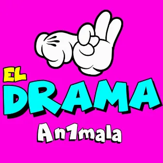 El Drama by An1mala