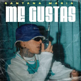 Me Gustas by Santana Maria