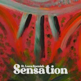 Sensation by St Luca Spenish