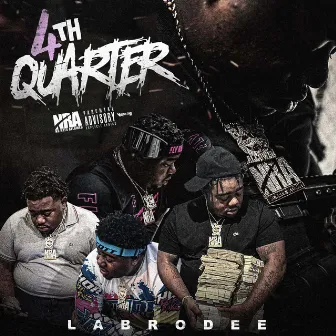 4th Quarter by LaBroDee