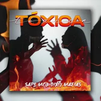 Tóxica by Sape MC