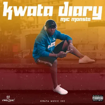 Kwata Diary by Mic Monsta