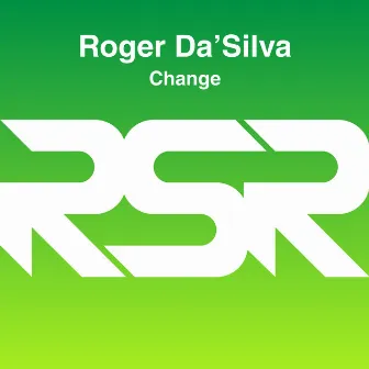 Change by Roger Da'Silva