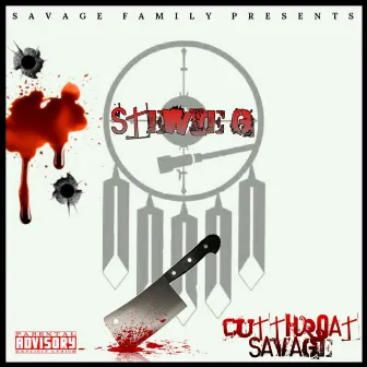 Cutthroat Savage by Stewie G