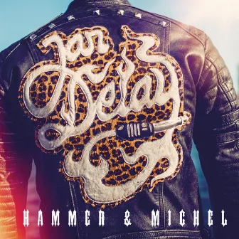 Hammer & Michel by Jan Delay