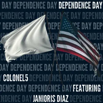 Dependence Day by Colonel5