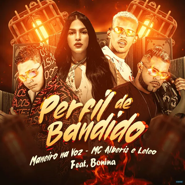 Perfil de Bandido (feat. Maneiro Na Voz & Bonina)