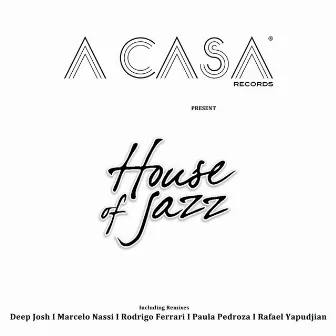 H.O.J. by House Of Jazz