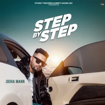 Step by Step by Jodha Mann