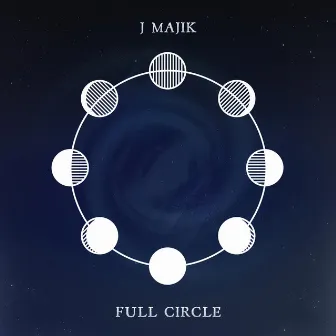 Full Circle by J Majik