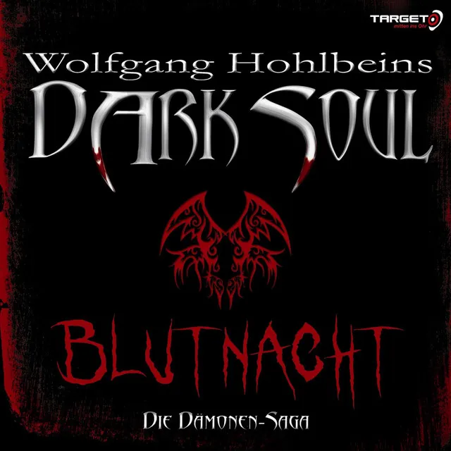 Wolfgang Hohlbeins Dark Soul 2: Blutnacht