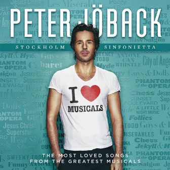 I Love Musicals by Peter Jöback