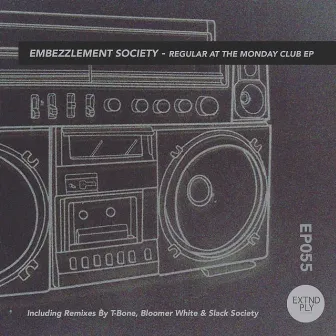 Regular at The Monday Club EP by Embezzlement Society