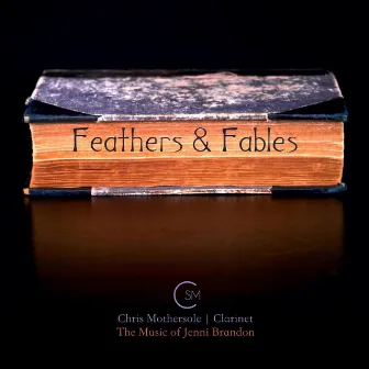 Feathers & Fables by Jenni Brandon