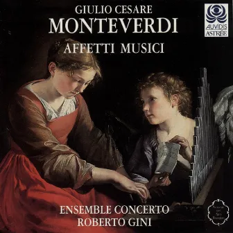 Affetti musici by Giulio Cesare Monteverdi