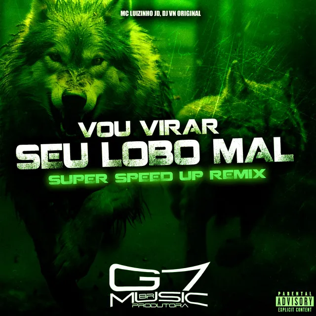 Vou Virar Seu Lobo Mal - Super Speed Up - Remix