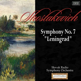 Shostakovich: Symphony No. 7, 