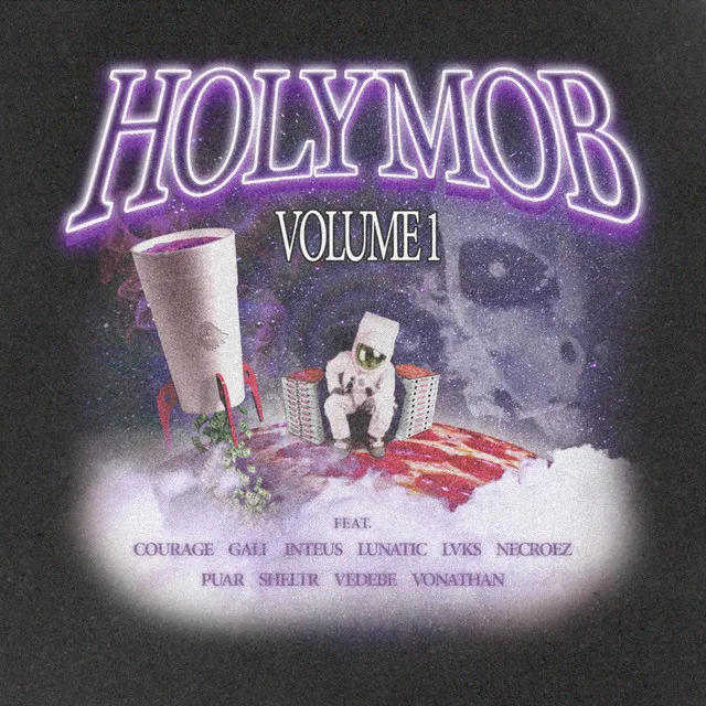 Holy Mob, Vol. 1