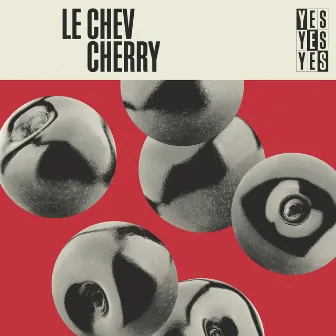 Cherry by Le Chev