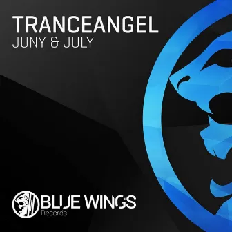 June & July by TranceAngeL