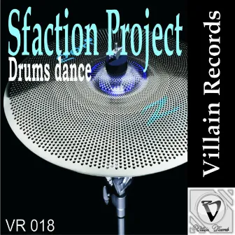 Drums Dance by Sfaction Project