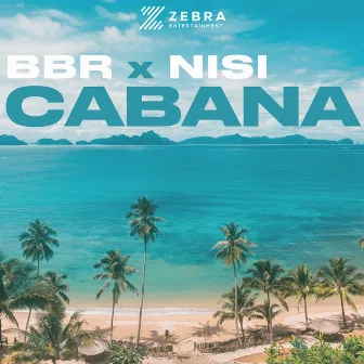 CABANA by BBR