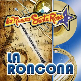 La Roncona by Los Nuevos Santa Rosa