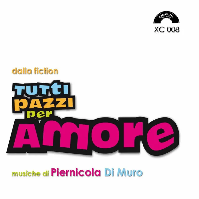 Pazzi per amore