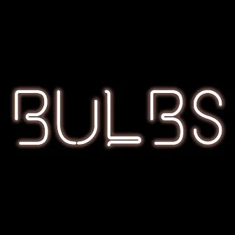 Bulbs by Bulbs