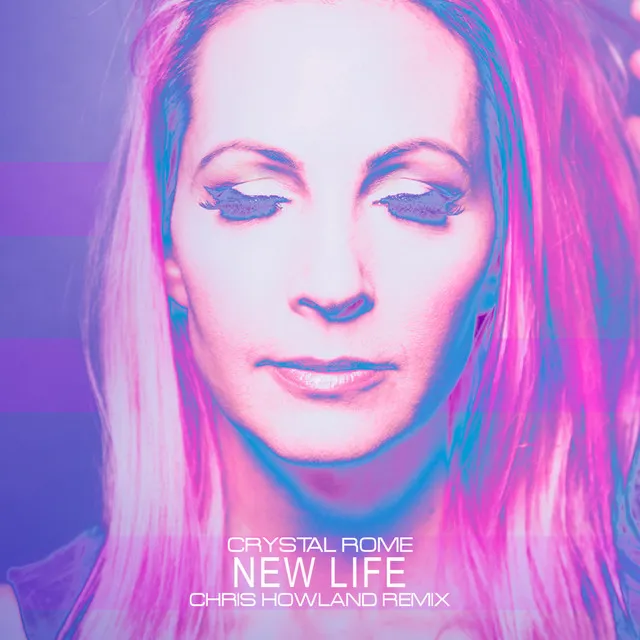 New Life - Chris Howland Remix