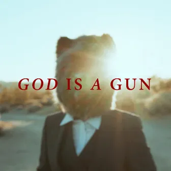 God Is a Gun by Danny Myrick