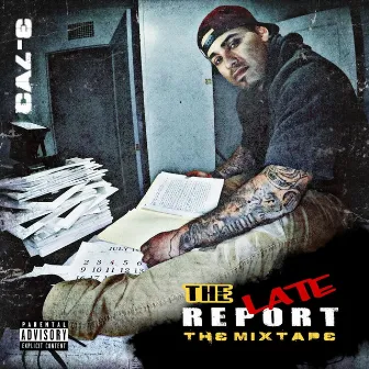 Late Report Mixtape by Cale