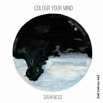 Darkness by colour your mind